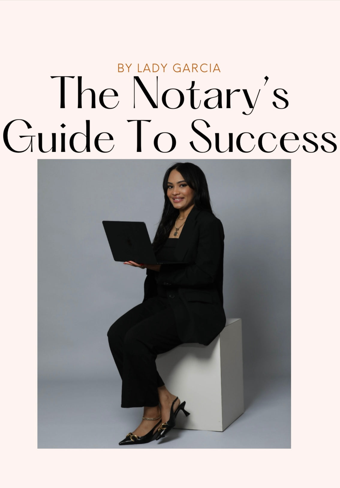 The Notary’s Guide To Success